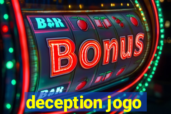 deception jogo